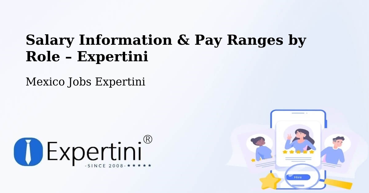 Salary Information & Pay Ranges – Tecate - Tecate, Mexico Jobs Expertini